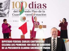 DIPUTADO FEDERAL CARLOS CANTUROSAS VILLARREAL CELEBRA LOS PRIMEROS 100 DÍAS DE GOBIERNO DE LA PRESIDENTA CLAUDIA SHEINBAUM PARDO